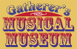 Gatherer's Musical Museum