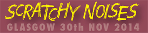 Scratchy Noises Workshop