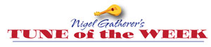 Nigel Gatherer's Tune of the Week