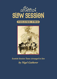 Scottish Slow Session 2
