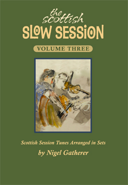 Scottish Slow Session Vol 3