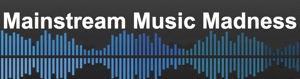 Mainstream Music Madness