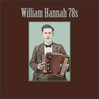 William Hannah 78s