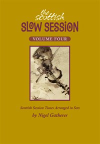 The Scottish Slow Session Volume 3