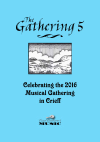 The Gathering Tunebook Volume 5